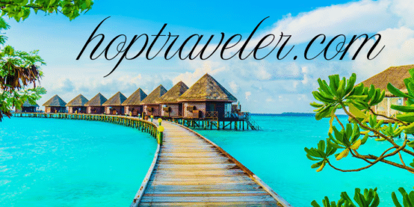 hoptraveler.com luxury travel